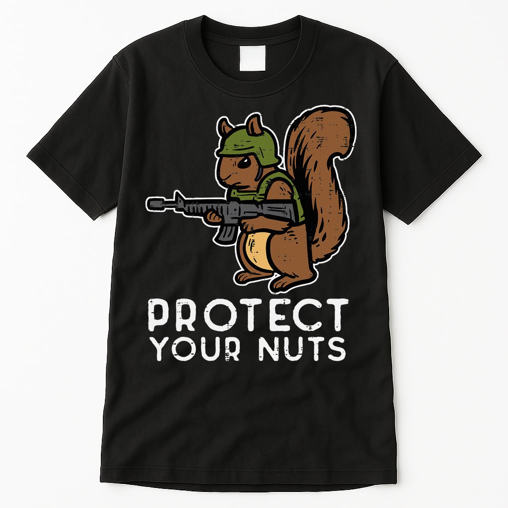 Squirrel Protect Your Nuts Funny Chipmunk Women Boy Tall T-Shirt