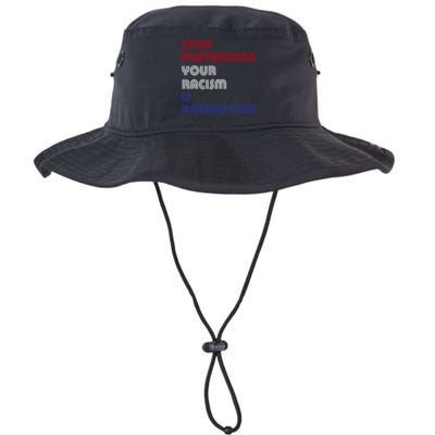 Stop Pretending Your Racism Is Patriotism Anti Trump Never Gift Legacy Cool Fit Booney Bucket Hat