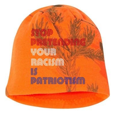 Stop Pretending Your Racism Is Patriotism Anti Trump Never Gift Kati - Camo Knit Beanie