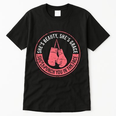 SheLl Punch You In The Face Boxing Kickboxing Boxing Gift Tall T-Shirt
