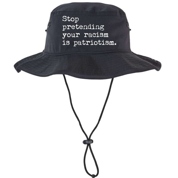 Stop Pretending Your Racism Is Patriotism Anti Racist Legacy Cool Fit Booney Bucket Hat