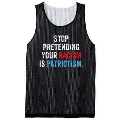 Stop Pretending Your Racism Is Patriotism Anti Trump Mesh Reversible Basketball Jersey Tank