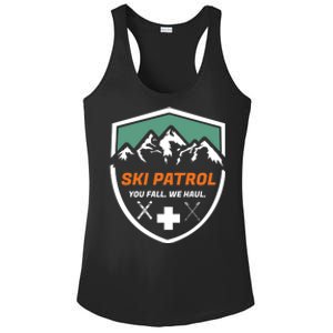 Ski Patrol You Fall We Haul Skier Assistance Skiing Apparel Meaningful Gift Ladies PosiCharge Competitor Racerback Tank