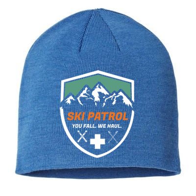 Ski Patrol You Fall We Haul Skier Assistance Skiing Apparel Meaningful Gift Sustainable Beanie