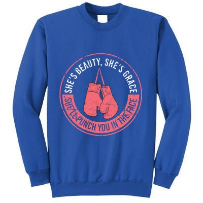 SheLl Punch You In The Face Boxing Kickboxing Boxing Gift Sweatshirt