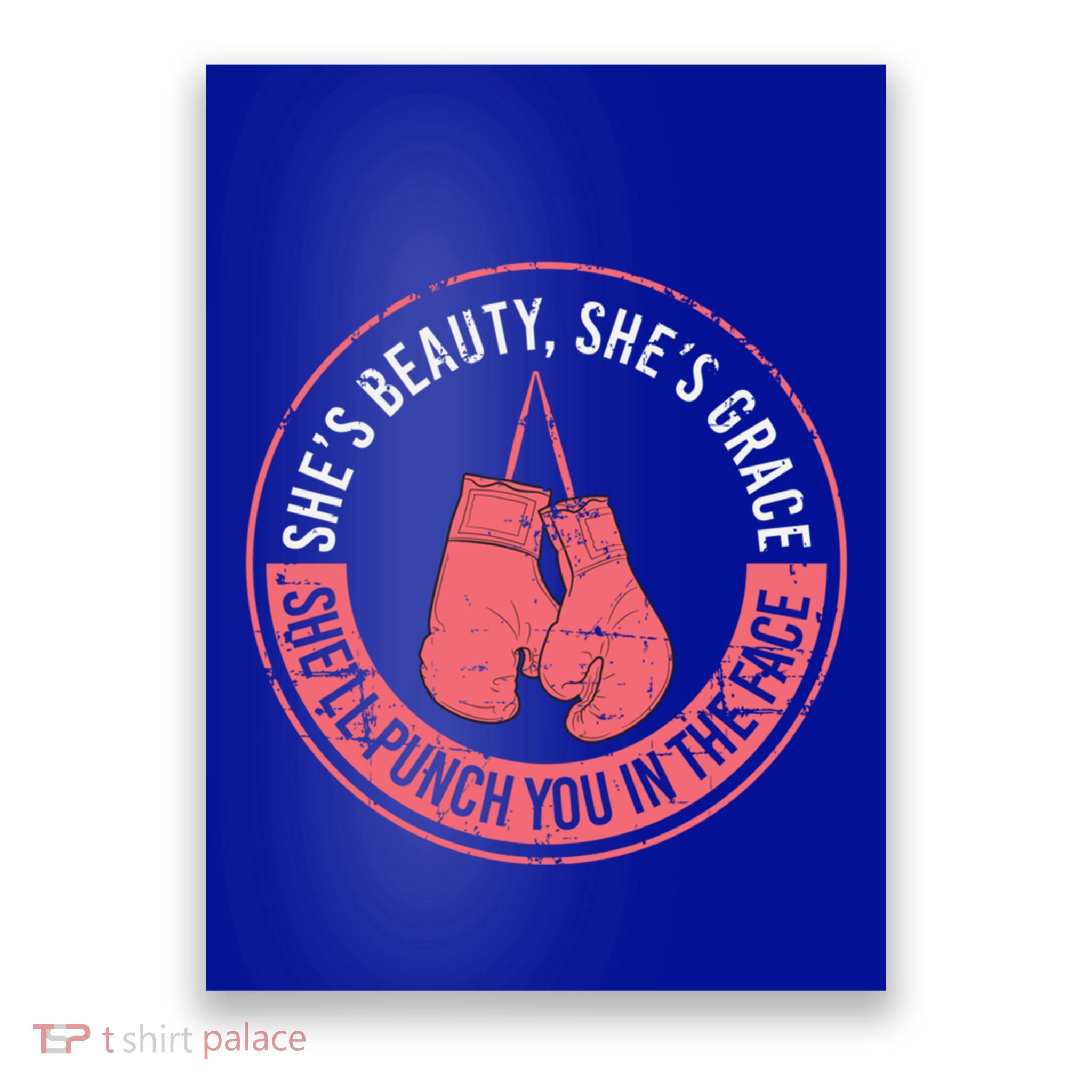 SheLl Punch You In The Face Boxing Kickboxing Boxing Gift Poster