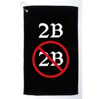Shakespeare Quote 2b Or Not To Be Hamlet Golf Towel
