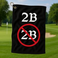 Shakespeare Quote 2b Or Not To Be Hamlet Golf Towel