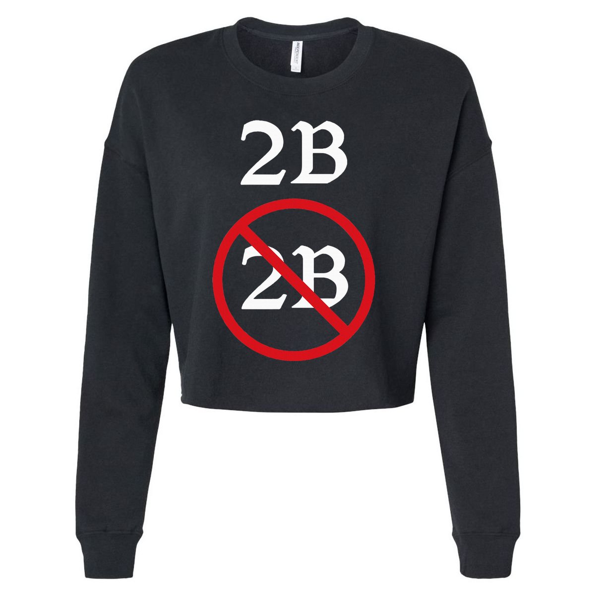 Shakespeare Quote 2b Or Not To Be Hamlet Cropped Pullover Crew
