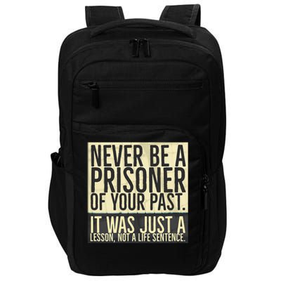 Sober Quotes Anniversary T Aa Na Recovery Birthday Healing Impact Tech Backpack