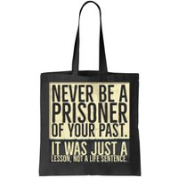 Sober Quotes Anniversary T Aa Na Recovery Birthday Healing Tote Bag