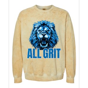 Spirit Quote All Grit Retro Lion Lover Colorblast Crewneck Sweatshirt