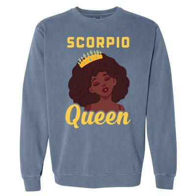 Scorpio Queen Birthday Black Gift Garment-Dyed Sweatshirt