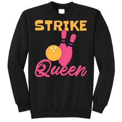 Strike Queen Bowling Team Bowler Gift Sweatshirt