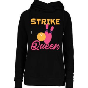 Strike Queen Bowling Team Bowler Gift Womens Funnel Neck Pullover Hood