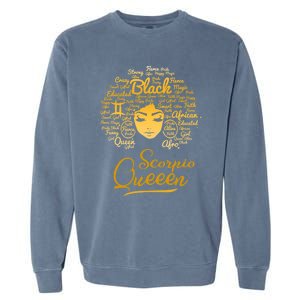 Scorpio Queen Black Queen Birthday Funny Gift Zodiac Gift Garment-Dyed Sweatshirt