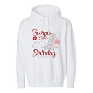 Scorpio Queen Bad Boujee Birthday Behavior High Heels Gift Garment-Dyed Fleece Hoodie