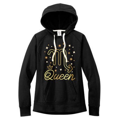 Scorpio Queen Born In October November Scorpio Birthday Gift Women's Fleece Hoodie