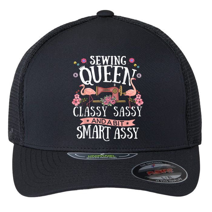 Sewing Queen Classy Sassy And A Bit Smart Assy Sewer Flexfit Unipanel Trucker Cap