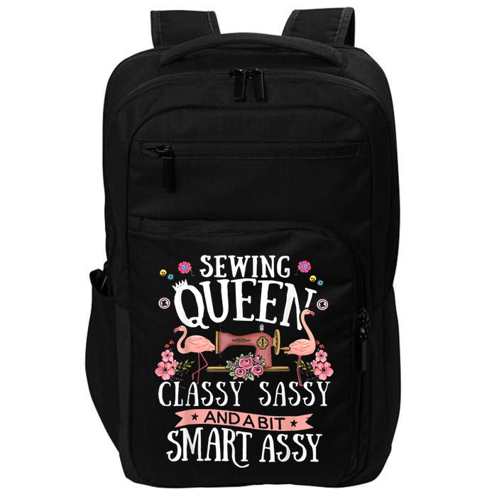 Sewing Queen Classy Sassy And A Bit Smart Assy Sewer Impact Tech Backpack