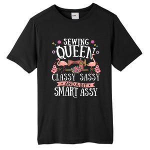 Sewing Queen Classy Sassy And A Bit Smart Assy Sewer Tall Fusion ChromaSoft Performance T-Shirt