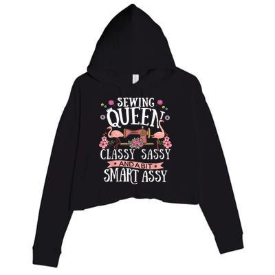 Sewing Queen Classy Sassy And A Bit Smart Assy Sewer Crop Fleece Hoodie