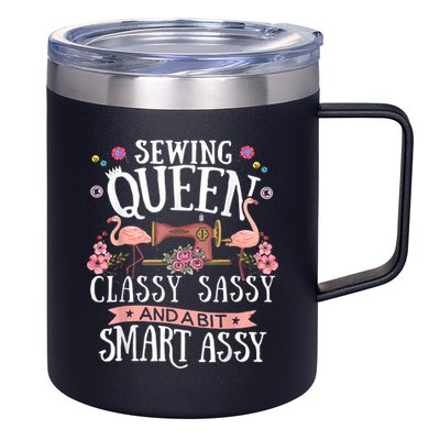 Sewing Queen Classy Sassy And A Bit Smart Assy Sewer 12oz Stainless Steel Coffee Mug