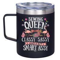 Sewing Queen Classy Sassy And A Bit Smart Assy Sewer 12oz Stainless Steel Coffee Mug