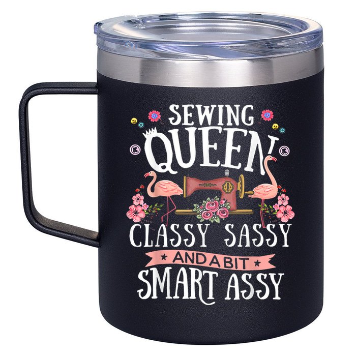 Sewing Queen Classy Sassy And A Bit Smart Assy Sewer 12oz Stainless Steel Coffee Mug