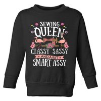 Sewing Queen Classy Sassy And A Bit Smart Assy Sewer Toddler Sweatshirt