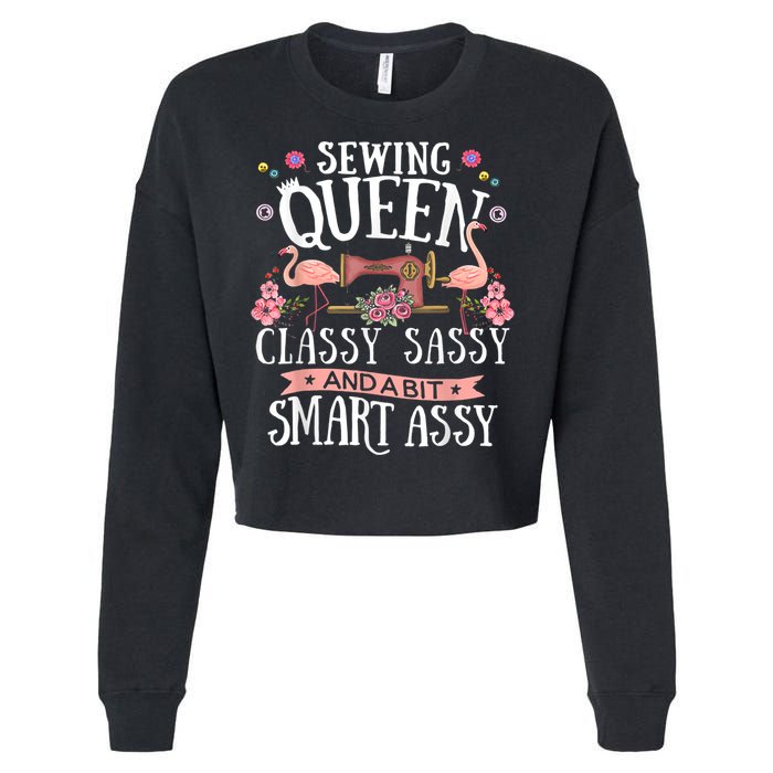 Sewing Queen Classy Sassy And A Bit Smart Assy Sewer Cropped Pullover Crew