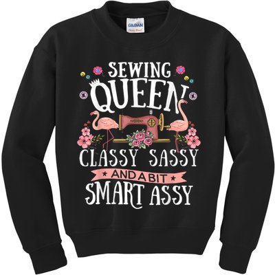 Sewing Queen Classy Sassy And A Bit Smart Assy Sewer Kids Sweatshirt