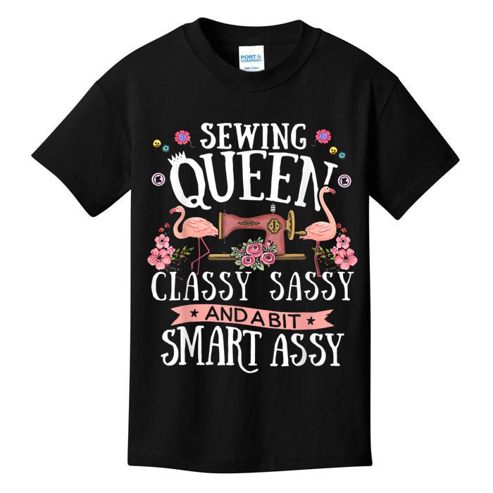 Sewing Queen Classy Sassy And A Bit Smart Assy Sewer Kids T-Shirt