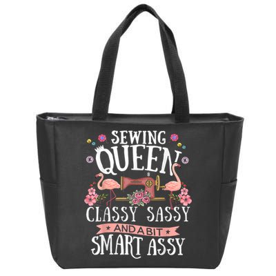 Sewing Queen Classy Sassy And A Bit Smart Assy Sewer Zip Tote Bag