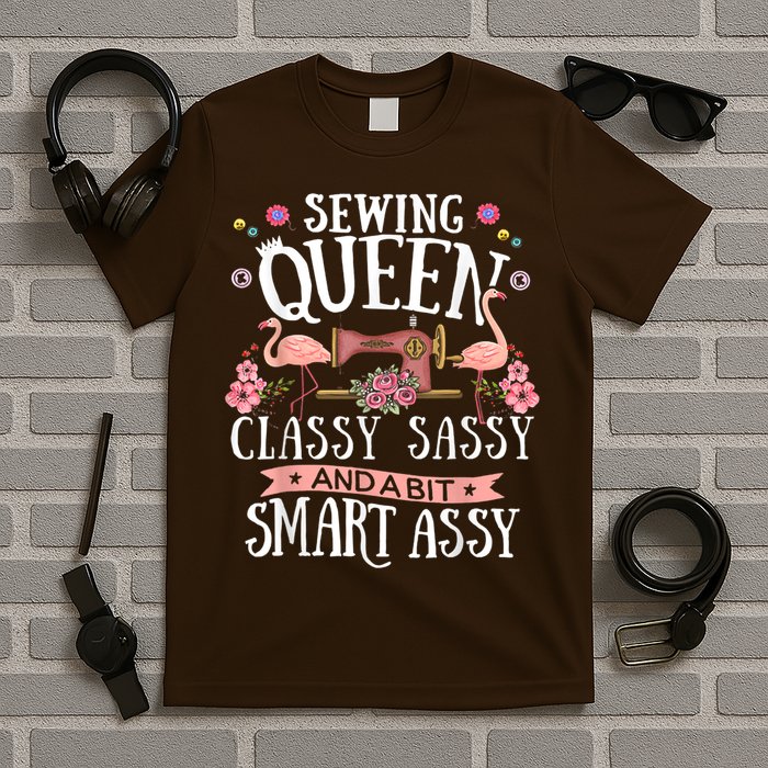 Sewing Queen Classy Sassy And A Bit Smart Assy Sewer T-Shirt