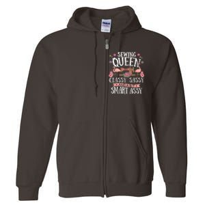 Sewing Queen Classy Sassy And A Bit Smart Assy Sewer Full Zip Hoodie