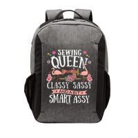 Sewing Queen Classy Sassy And A Bit Smart Assy Sewer Vector Backpack
