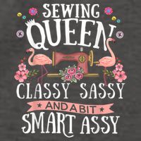 Sewing Queen Classy Sassy And A Bit Smart Assy Sewer Vector Backpack