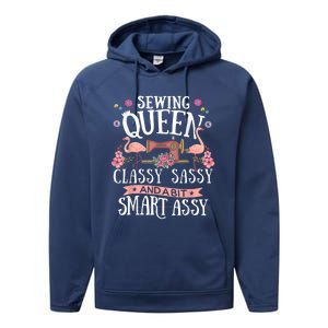 Sewing Queen Classy Sassy And A Bit Smart Assy Sewer Performance Fleece Hoodie