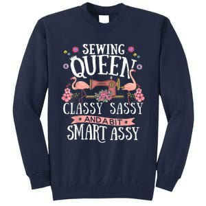 Sewing Queen Classy Sassy And A Bit Smart Assy Sewer Tall Sweatshirt