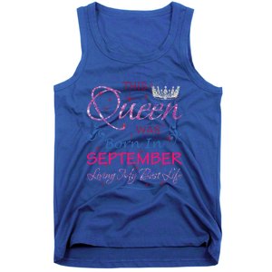 September Queen Cute Queens Born In September Gift Tank Top