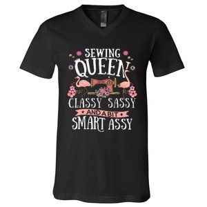 Sewing Queen Classy Sassy And A Bit Smart Assy Sewer Gift V-Neck T-Shirt