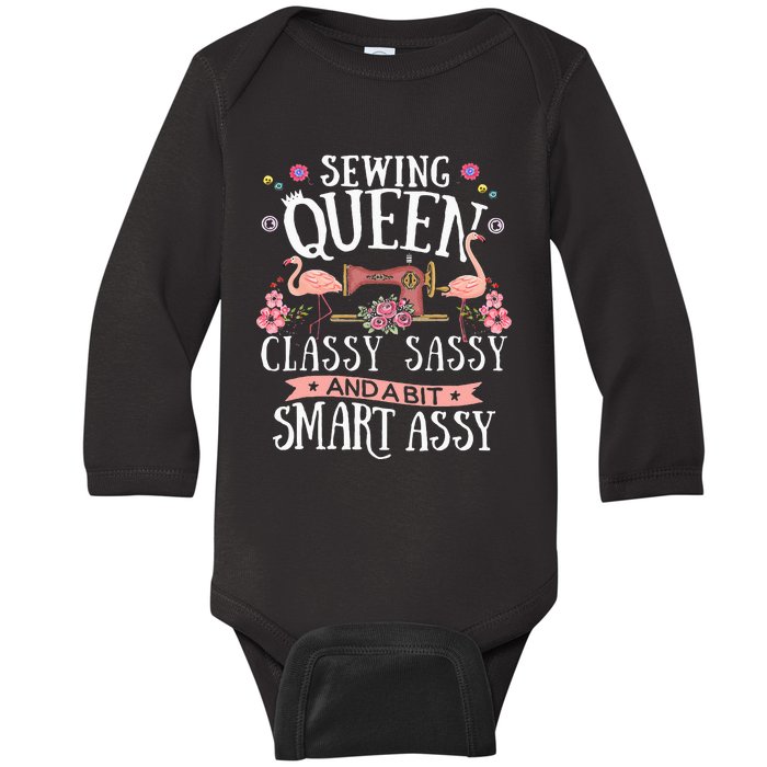 Sewing Queen Classy Sassy And A Bit Smart Assy Sewer Gift Baby Long Sleeve Bodysuit