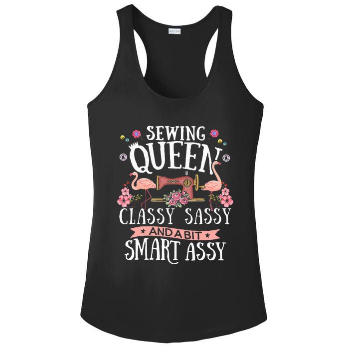 Sewing Queen Classy Sassy And A Bit Smart Assy Sewer Gift Ladies PosiCharge Competitor Racerback Tank