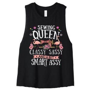 Sewing Queen Classy Sassy And A Bit Smart Assy Sewer Gift Women's Racerback Cropped Tank