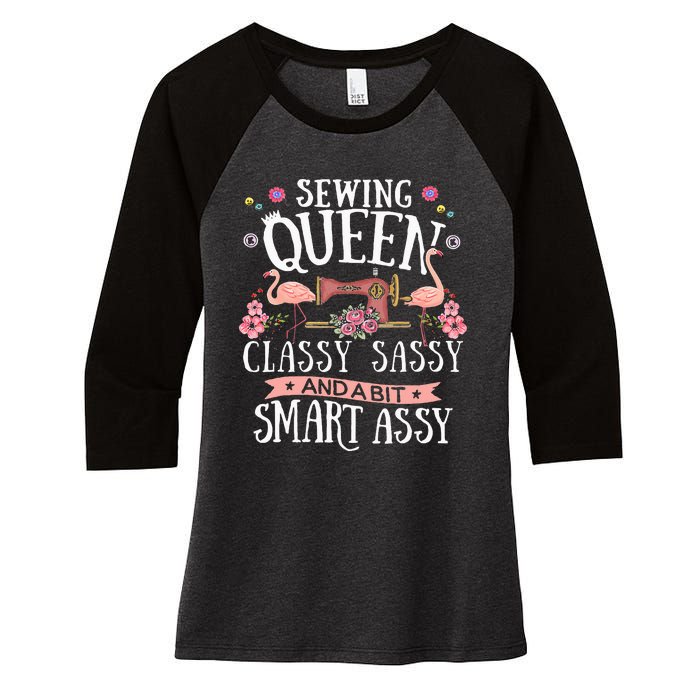 Sewing Queen Classy Sassy And A Bit Smart Assy Sewer Gift Women's Tri-Blend 3/4-Sleeve Raglan Shirt