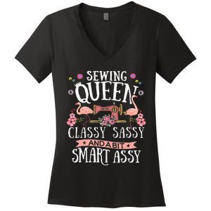 Sewing Queen Classy Sassy And A Bit Smart Assy Sewer Gift Women's V-Neck T-Shirt