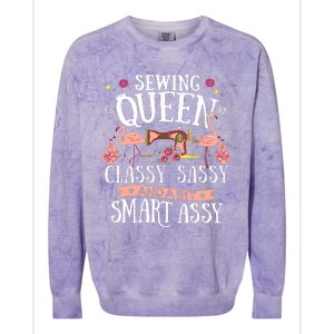 Sewing Queen Classy Sassy And A Bit Smart Assy Sewer Gift Colorblast Crewneck Sweatshirt