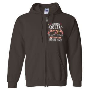 Sewing Queen Classy Sassy And A Bit Smart Assy Sewer Gift Full Zip Hoodie