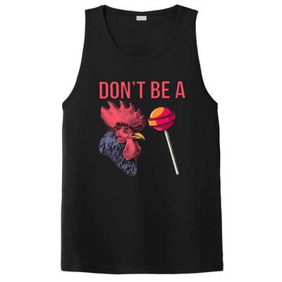 Sarcastic Quote DonT Be A Cock Sucker Funny Humoristic PosiCharge Competitor Tank